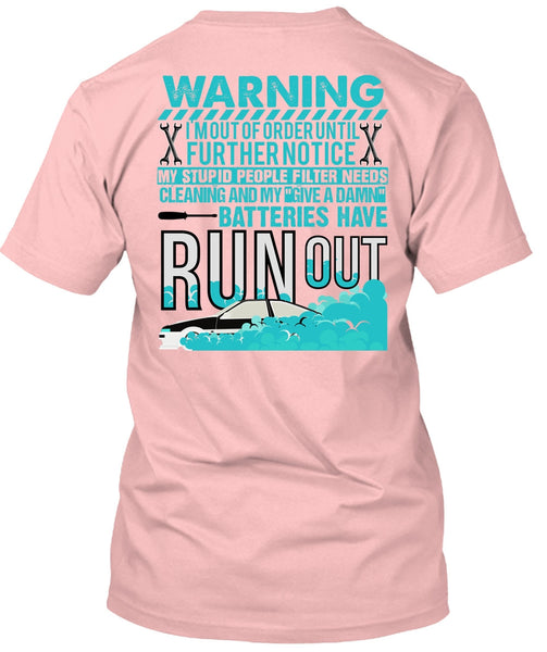 Batteries Have Run Out T Shirt, I Love Mechanic T Shirt