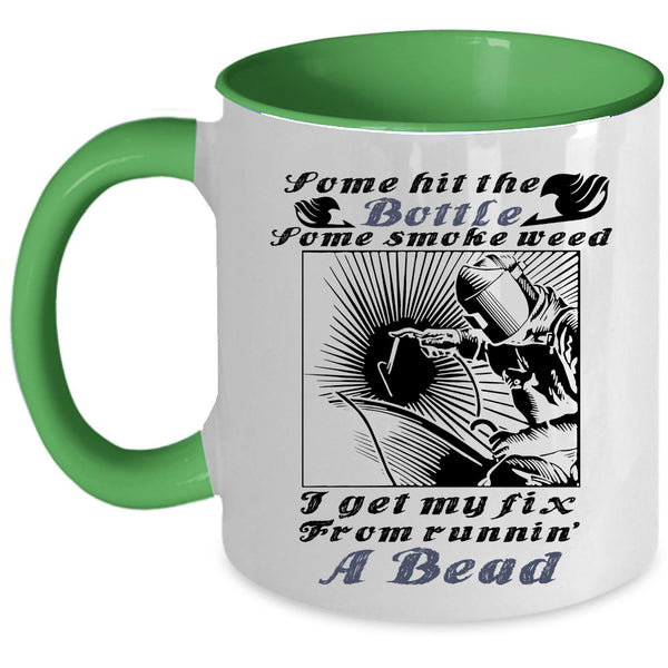 Awesome Welder Coffee Mug, Some Hit The Bottle Accent Mug