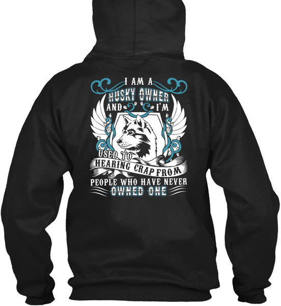 I Am A Husky Owner T Shirt, My Favorite T Shirt