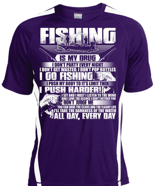Fishing Is My Drug T Shirt, I Go Fishing T Shirt, Cool Shirt