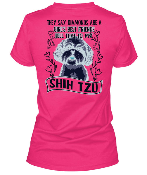 Tell That To My Shih Tzu T Shirt, I Love My Dog T Shirt