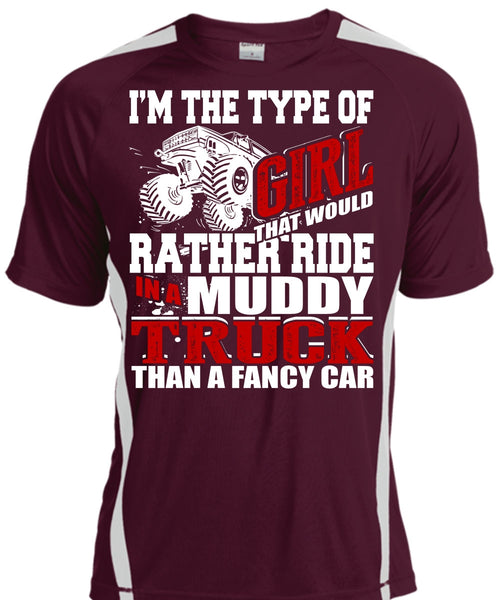 Ride In A Muddy Truck T Shirt, Fancy Car T Shirt, Cool Shirt