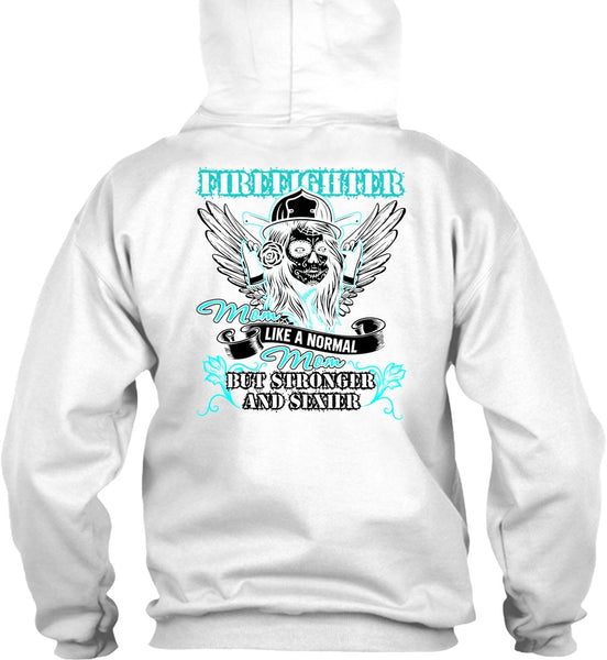 Firefighter Mom Like A Normal Mom T Shirt, I Love Firefighter T Shirt