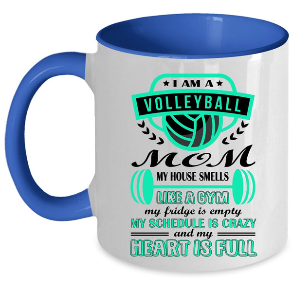 Funny Volleyball Mom Coffee Mug, I Am A Volleyball Mom Accent Mug