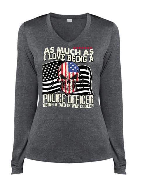 I Love Being A Police Officer T Shirt, Being A Police T Shirt, Cool Shirt (Ladies LS Heather V-Neck)