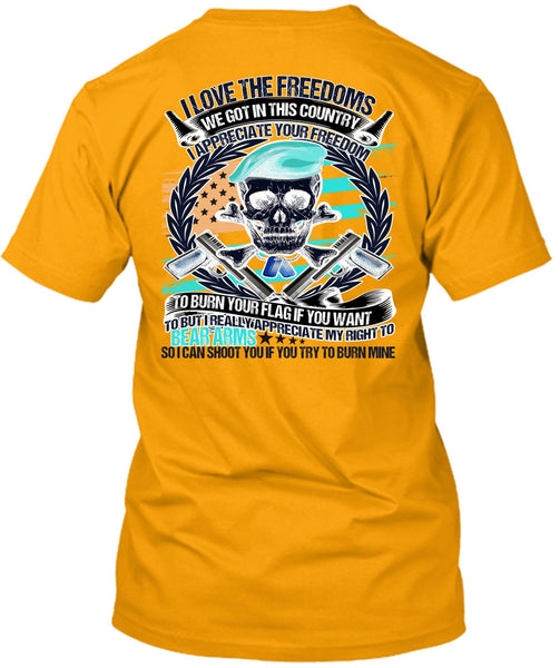 I Love The Freedoms T Shirt, I Love Veteran T Shirt
