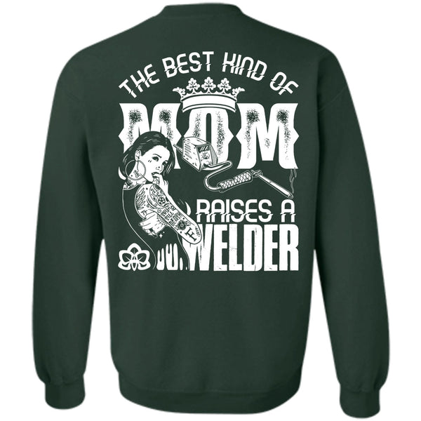 Raises A Welder T Shirt, I Love Welding Sweatshirt