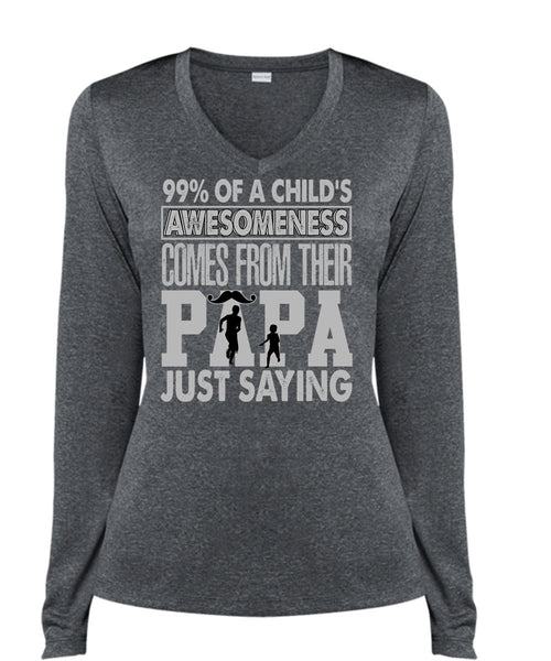 Their Papa Just Saying T Shirt, Child's Awesomeness T Shirt, Cool Shirt (Ladies LS Heather V-Neck)