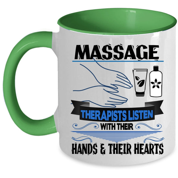 Their Hand And Their Heart Coffee Mug, Massage Therapists Accent Mug