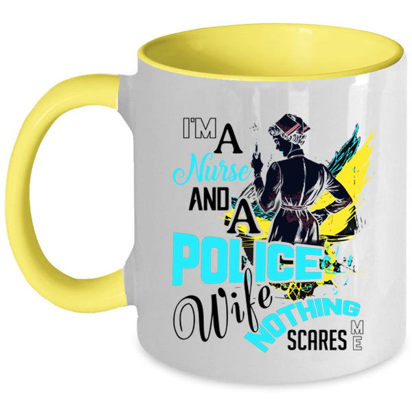 Cute Gift For Nurses Coffee Mug, I'm A Nurse And A Police Wife Accent Mug