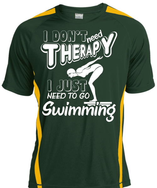 I Don't Need Therapy T Shirt, I Just Need To Go Swimming T Shirt, Cool Shirt