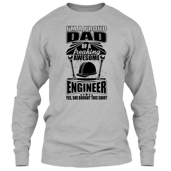 I'm A Proud Dad T Shirt, Coolest Engineer Dad T Shirt