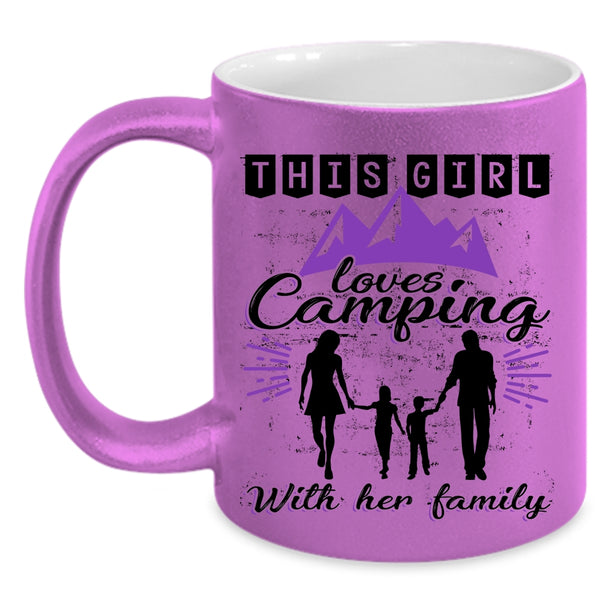Cute Mom Coffee Mug, This Girl Loves Camping With Her Family Accent Mug