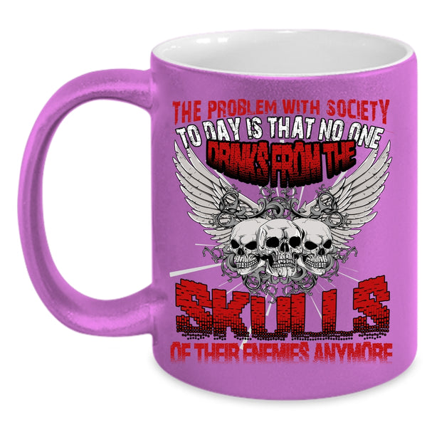 The Problem With Society Coffee Mug, Cool Drinking Coffee Cup