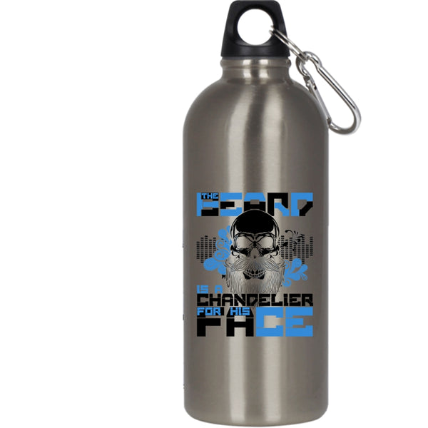 The Beard Is A Chandelier For His Face 20 oz Stainless Steel Bottle,Gift For My Husband Outdoor Sports Water Bottle