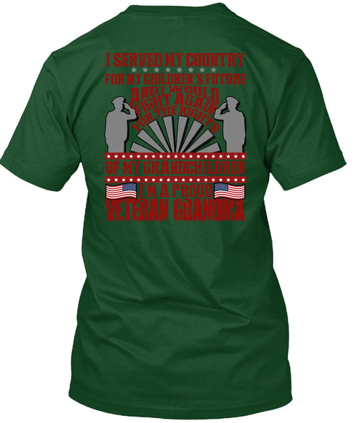 I'm A Proud Veteran Grandma T Shirt, My Children's Future T Shirt
