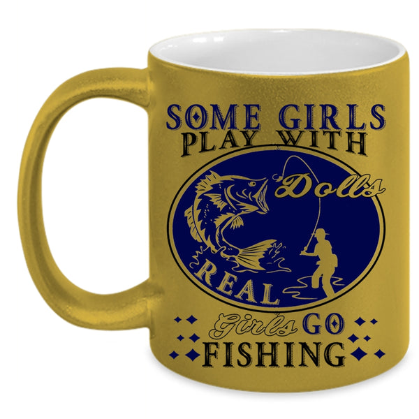 Cool Girls Coffee Mug, Real Girls Go Fishing Accent Mug