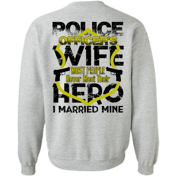 I Love Wife T Shirt, Police Officer's Wife Sweatshirt