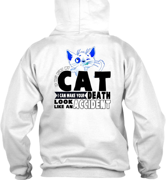 You Hurt My Cat T Shirt, I Love Cat T Shirt