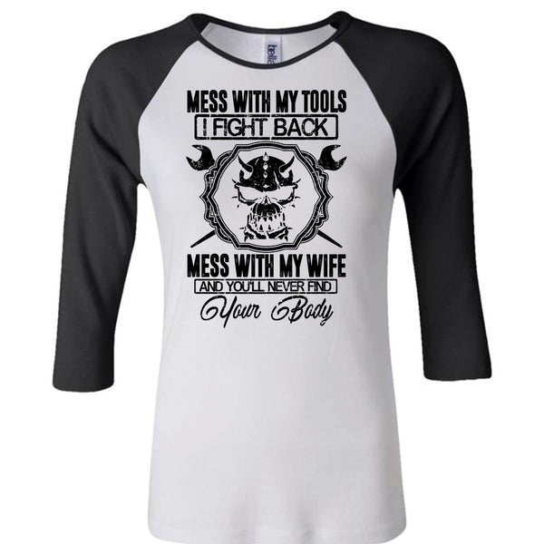 Mess With My Wife T Shirt, I Love Mechanic T Shirt, Awesome T-Shirts
