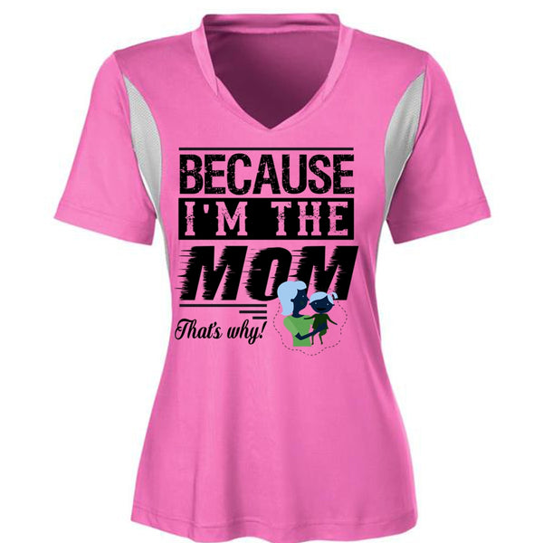 Because I'm The Mom T Shirt, Mom And Baby T Shirt, Mother's Day T Shirt