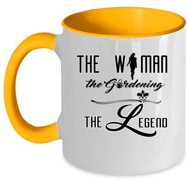 Cute Girls Coffee Mug, The Woman The Gardening The Legend Accent Mug