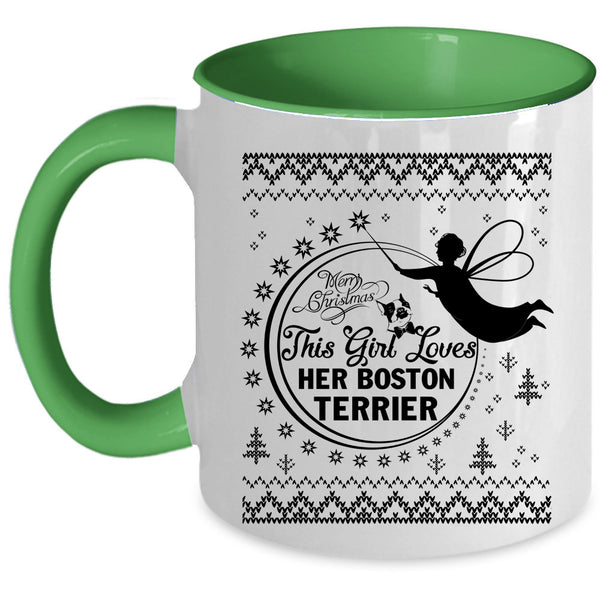 Cute Girls Coffee Mug, This Girl Loves Her Boston Terrier Accent Mug