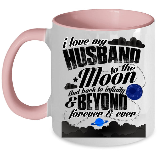 Married Coffee Mug, I Love My Husband To The Moon And Back Accent Mug