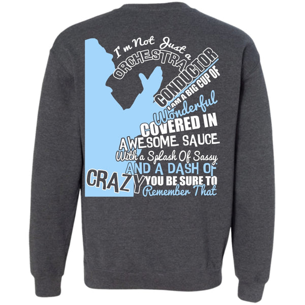 Being A Conductor T Shirt, I Love Conductor Sweatshirt