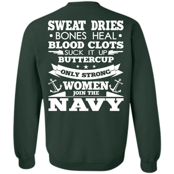 Sweat Dries T Shirt, I Love Navy Sweatshirt