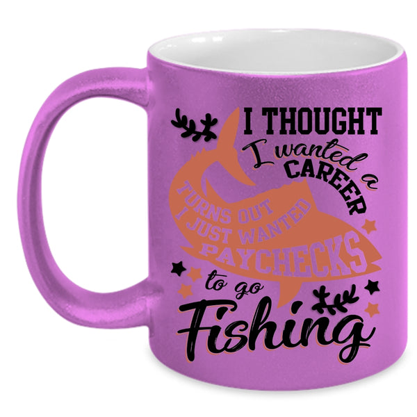 Cool Fishing Coffee Mug, I Just Wanted Paychecks To Go Fishing Accent Mug