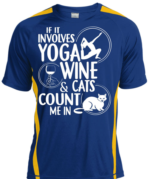 If It Involves Yoga Wine T Shirt, Cats Count Me In T Shirt, Cool Shirt