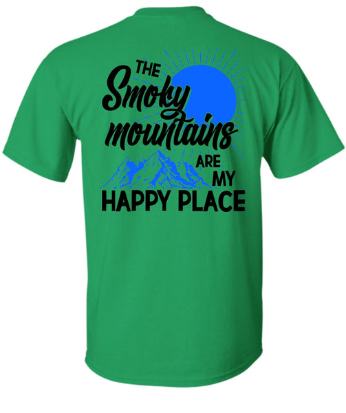 The Smoky Mountains Are My Happy Place T Shirt, I Love Hiking T Shirt