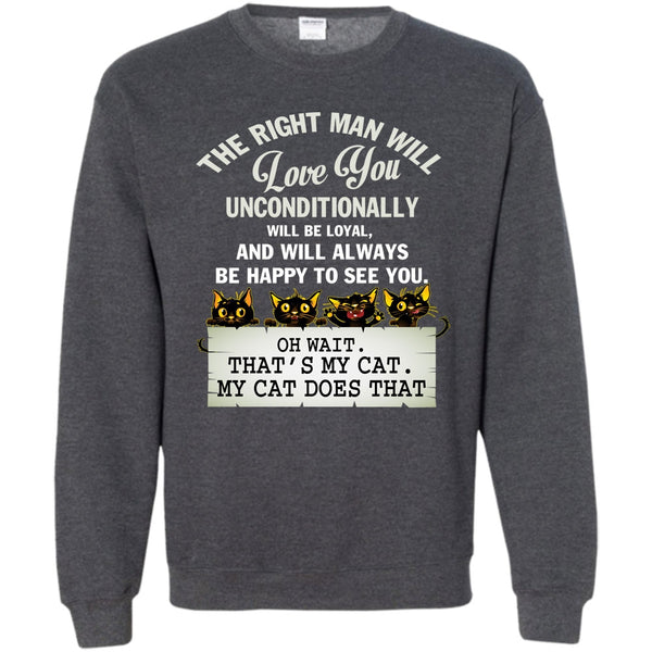 That's My Cat T Shirt, My Cat Dose That Sweatshirt