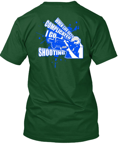 I Go Shooting T Shirt, Being A Hunter T Shirt