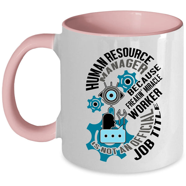 Cool Job Title Coffee Mug, Human Resource Manager Accent Mug