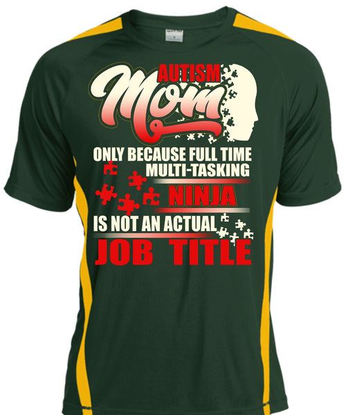 Autism Mom T Shirt, Full Time Multi-Tasking T Shirt, Cool Shirt