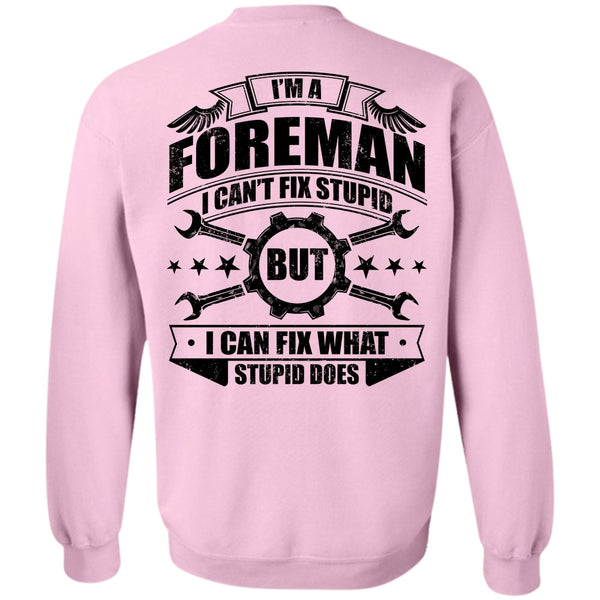 I Love Mechanic T Shirt, I'm A Foreman Sweatshirt