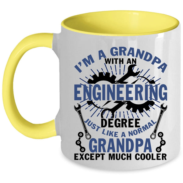 Funny Coffee Mug, I'm A Grandpa With An Engineering Degree Accent Mug