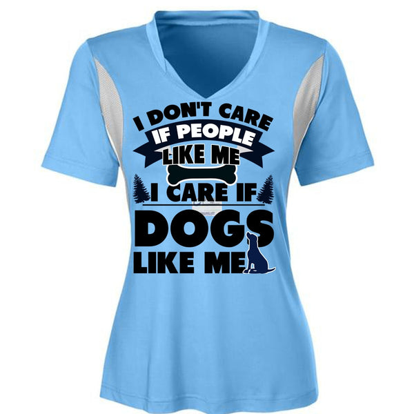 I Care If Dogs Like Me T Shirt, I Love My Dog T Shirt, Awesome T-Shirts