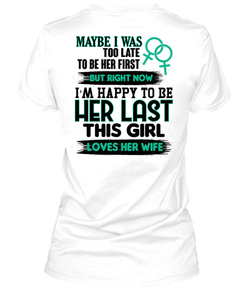 This Girl Loves Her Wife T Shirt, I Love Husband T Shirt