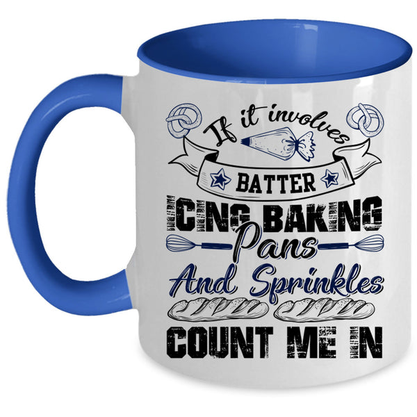 Funny Baking Coffee Mug, Batter Icing Baking Pans And Sprinkles Accent Mug