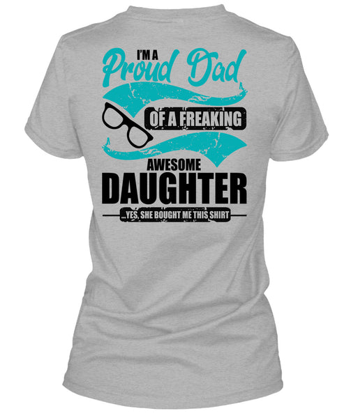 I'm A Proud Dad T Shirt, I Love Dad T Shirt