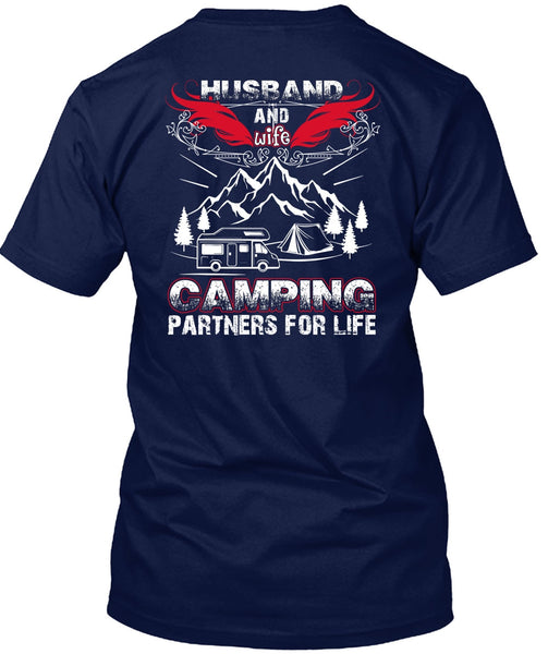 Husband And Wife Camping Partners For Life T Shirt, Being A Husband T Shirt