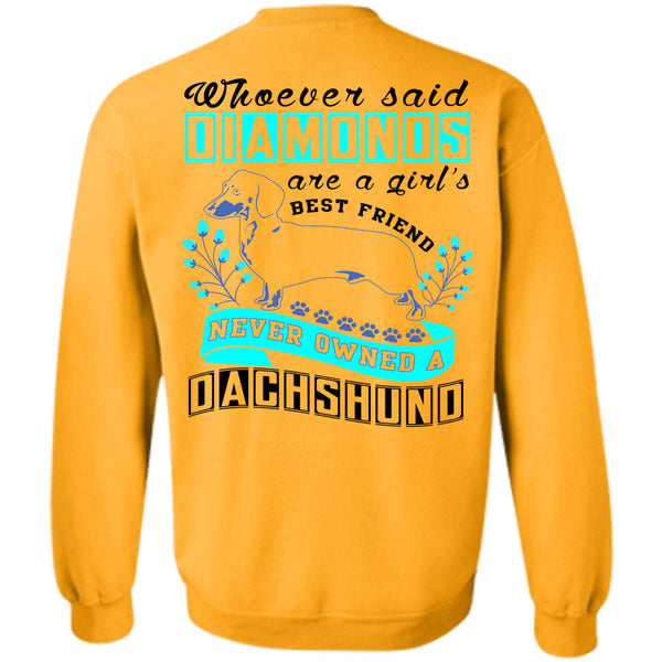 I Love My Dog T Shirt, Diamond Are A Girl's Best Friend Sweatshirt