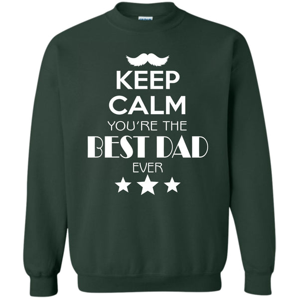 Gift For Dad T Shirt, Best Dad Ever Sweatshirt