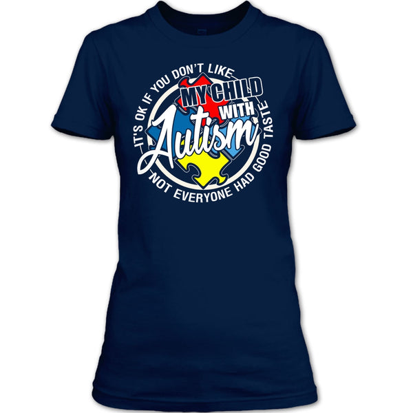 My Child With Autism T Shirt, I'm A Autism Mom T Shirt