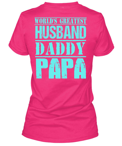 World's Greatest Husband Daddy Papa T Shirt, I Love Daddy T Shirt