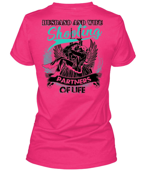 Husband And Wife Shooting Partners Of Life T Shirt, I Love Husband T Shirt