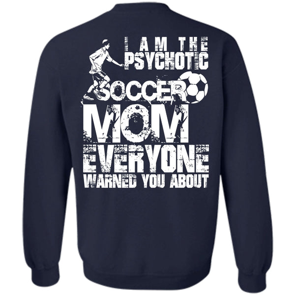 Being A Mom T Shirt, I Love Soccer Sweatshirt